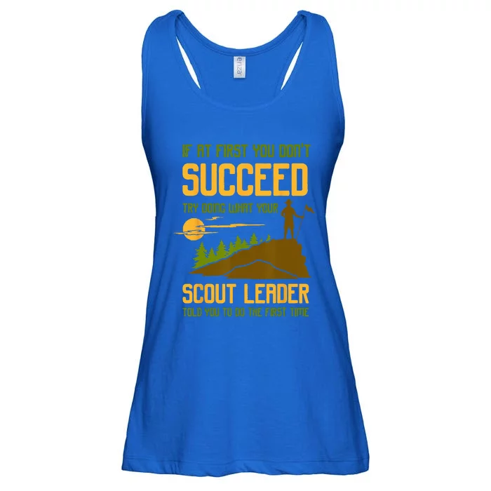 Try Doing What Your Scout Leader Told You Funny Scouting Ladies Essential Flowy Tank