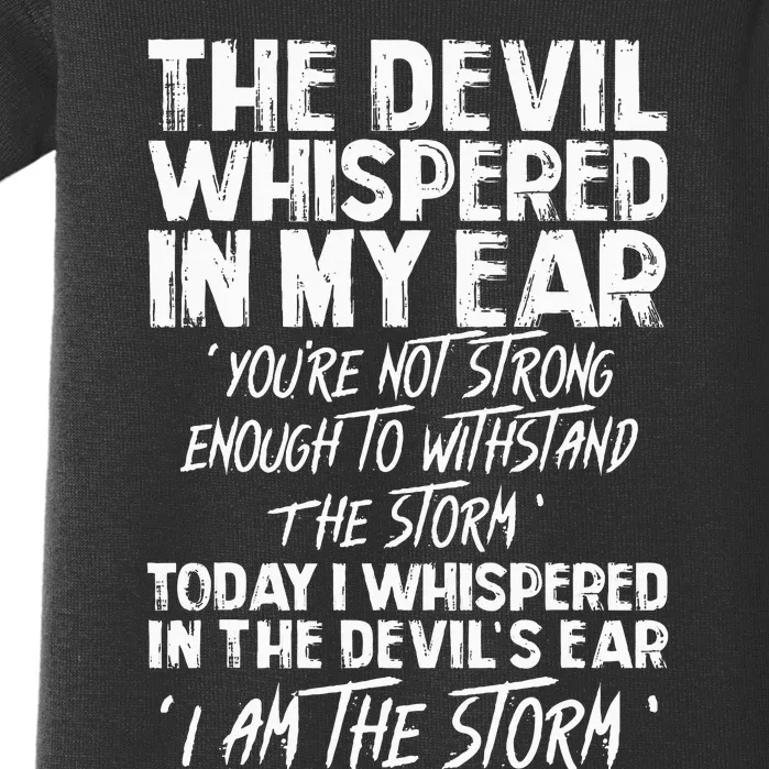 The Devil Whispered In My Ear Devil Quote Baby Bodysuit