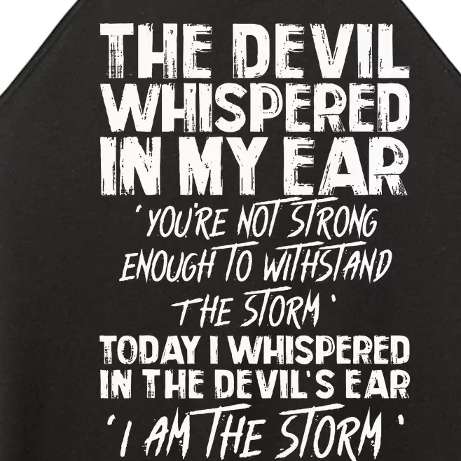 The Devil Whispered In My Ear Devil Quote Women’s Perfect Tri Rocker Tank