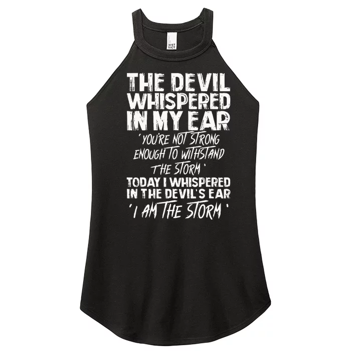 The Devil Whispered In My Ear Devil Quote Women’s Perfect Tri Rocker Tank