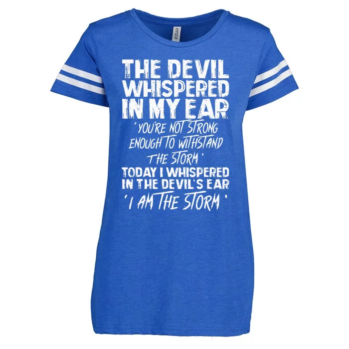 The Devil Whispered In My Ear Devil Quote Enza Ladies Jersey Football T-Shirt