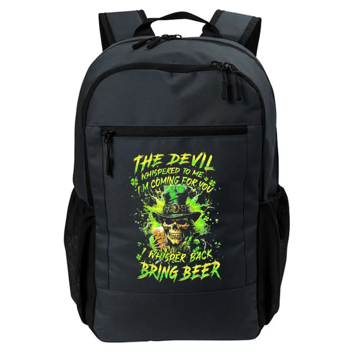 The Devil Whispered To Me IM Coming For You I Whisper Daily Commute Backpack