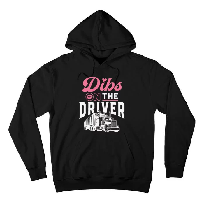 Truck Driver Wife Proud Trucker Friend Anniversary Gift Tall Hoodie