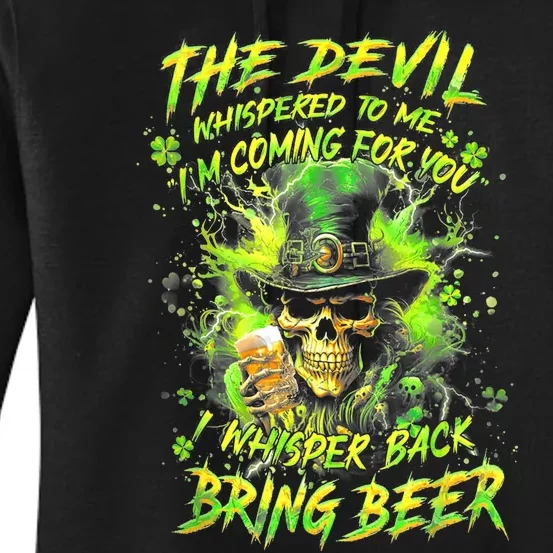 The Devil Whispered To Me IM Coming For You I Whisper Back Women's Pullover Hoodie