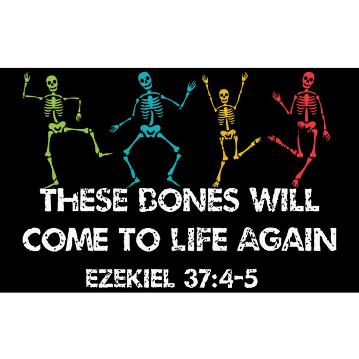 These Dones Will Come To Life Again Ezekiel Christian Halloween Jesus Bumper Sticker