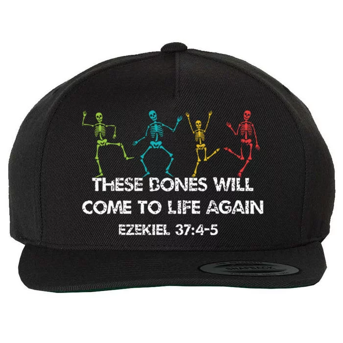 These Dones Will Come To Life Again Ezekiel Christian Halloween Jesus Wool Snapback Cap