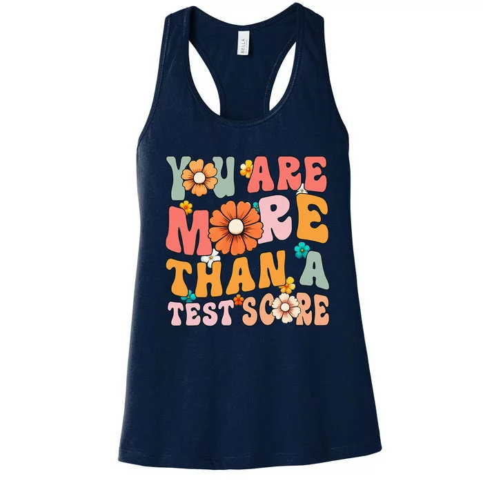 Testing Day You Are More Than A Test Score Teacher Test Day Women's Racerback Tank