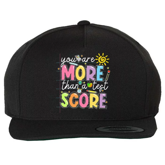 Test Day You Are More Than A Test Score Rock The Test Wool Snapback Cap