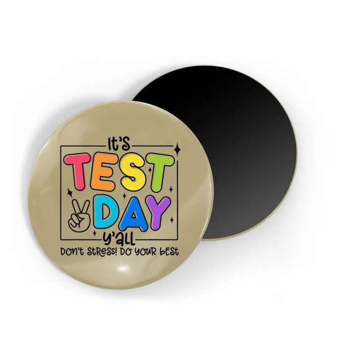 Testing Day YAll Rock The Test 1 2 3 Motivational Magnet