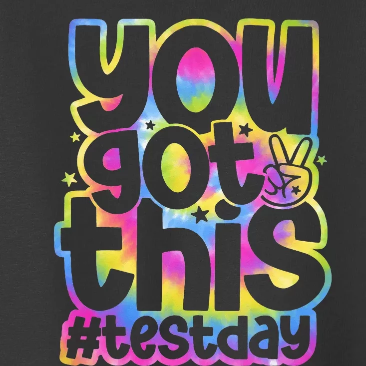 Test Day You Got This Staar Testing Toddler T-Shirt