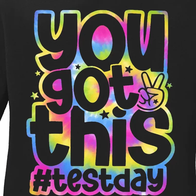 Test Day You Got This Staar Testing Ladies Long Sleeve Shirt