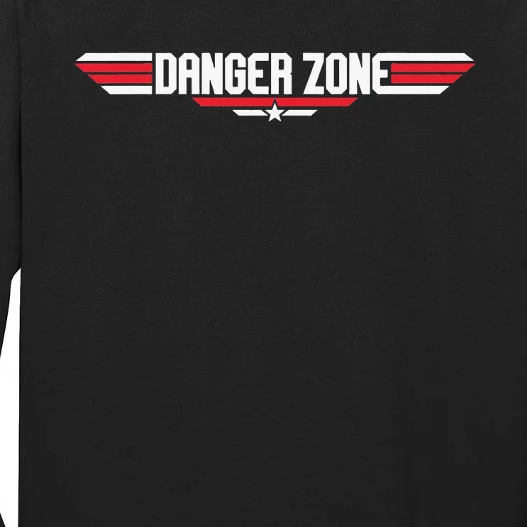 The Danger Zone Tall Long Sleeve T-Shirt