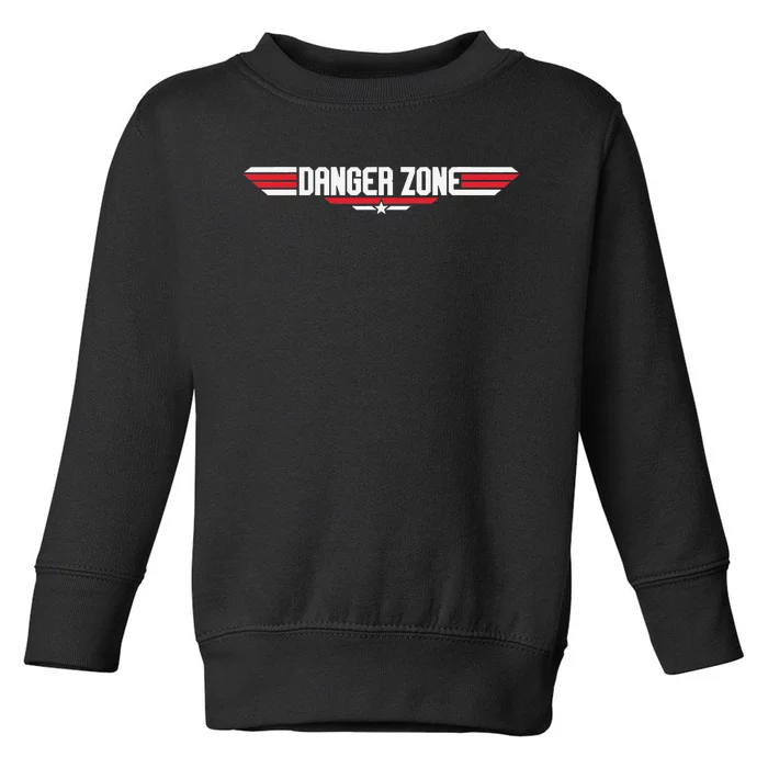 The Danger Zone Toddler Sweatshirt