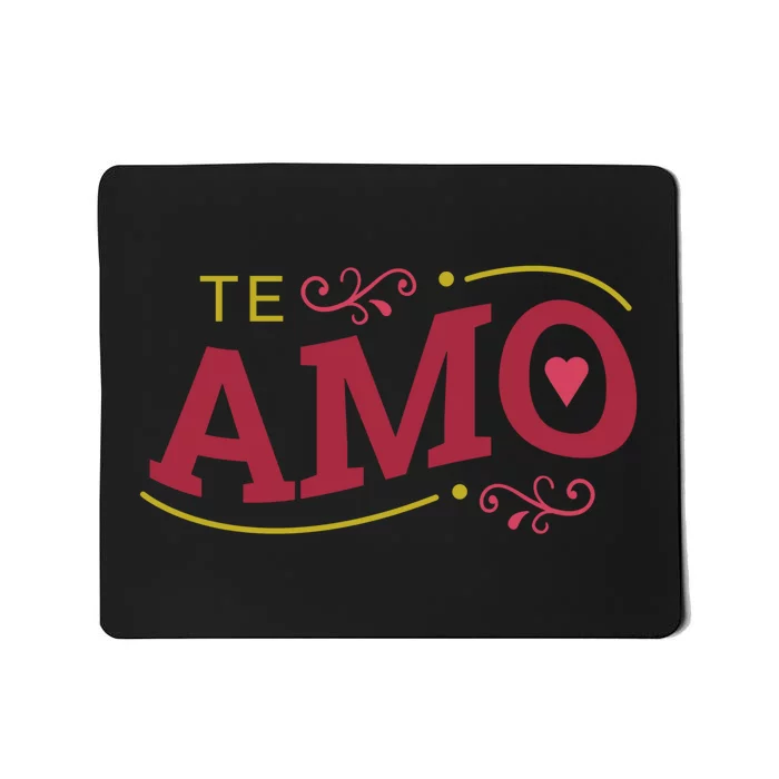 Te Amo Mousepad