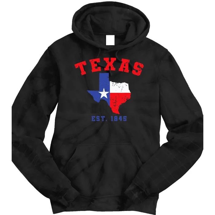 Texas Est. 1845 Texas Pride Home State Texan Tie Dye Hoodie