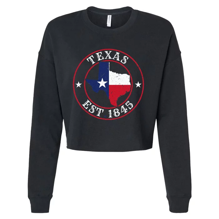 Texas Est 1845 Texan Home State Texas Pride Cropped Pullover Crew