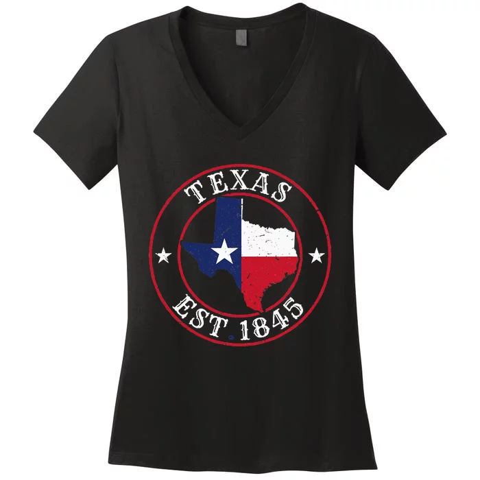 Texas Est 1845 Texan Home State Texas Pride Women's V-Neck T-Shirt