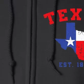 Texas Est 1845 Texas Pride Home State Texan Full Zip Hoodie