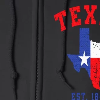 Texas Est. 1845 Texas Pride Home State Texan Full Zip Hoodie