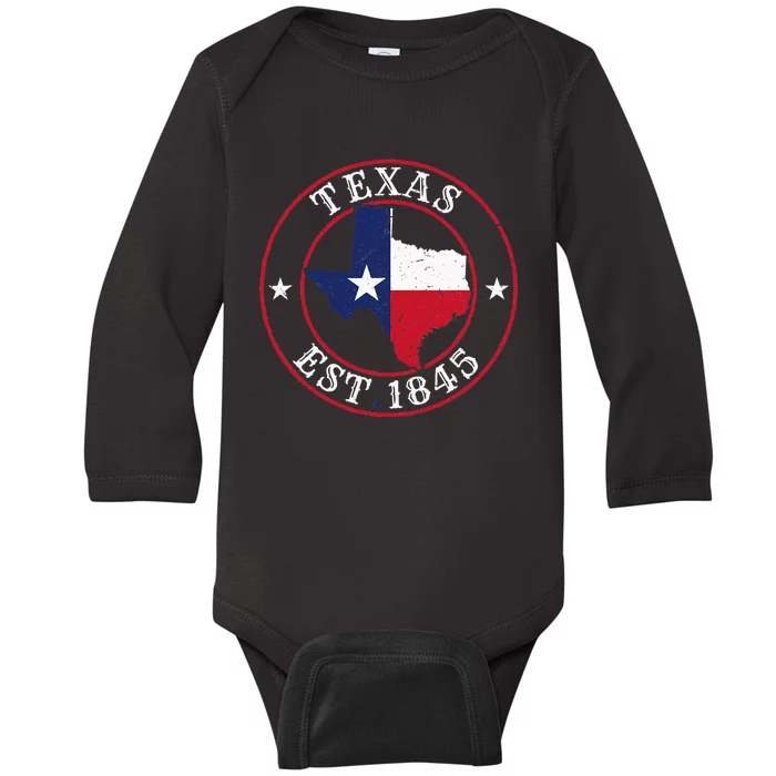 Texas Est 1845 Texan Home State Texas Pride Baby Long Sleeve Bodysuit