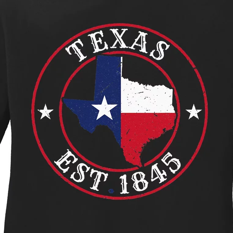 Texas Est 1845 Texan Home State Texas Pride Ladies Long Sleeve Shirt