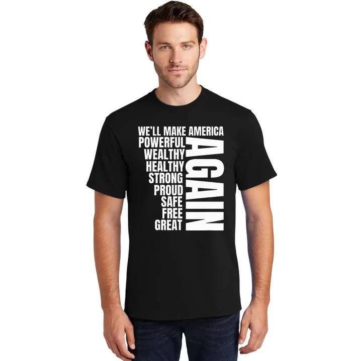 Trump Election 2024 Trump President Great Again Tall T-Shirt