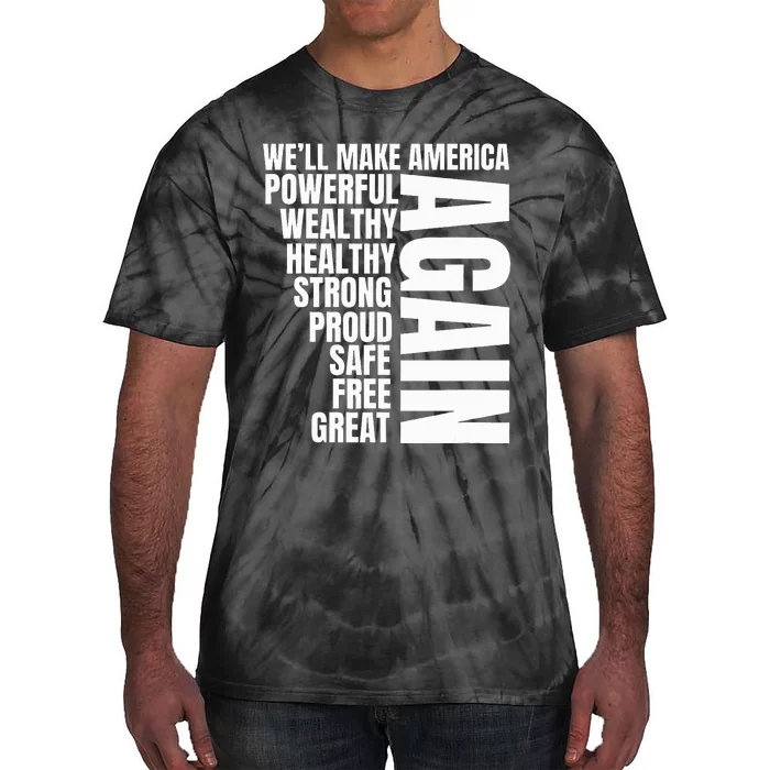 Trump Election 2024 Trump President Great Again Tie-Dye T-Shirt