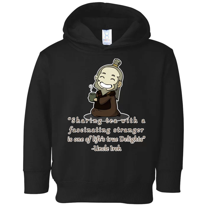 Tea With Strangers Uncle Iron Quote Toddler Hoodie