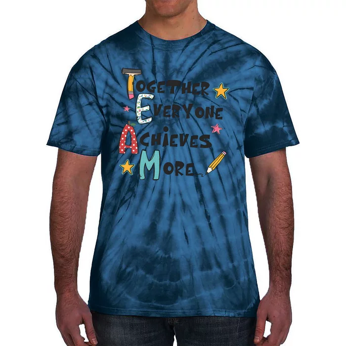 Together Everyone Achieves More Tie-Dye T-Shirt