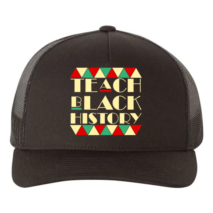 Teach Black History African Pride Yupoong Adult 5-Panel Trucker Hat