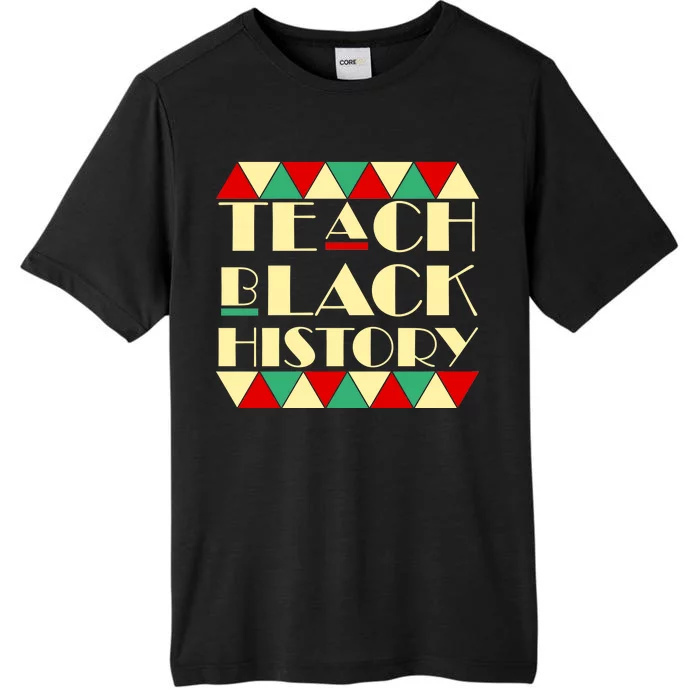 Teach Black History African Pride ChromaSoft Performance T-Shirt