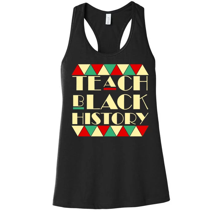 Teach Black History African Pride Women's Racerback Tank