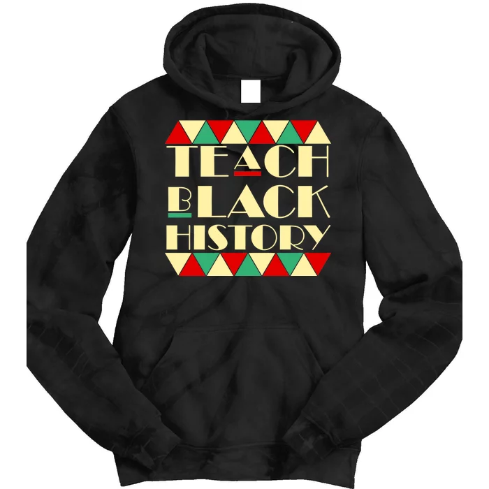 Teach Black History African Pride Tie Dye Hoodie