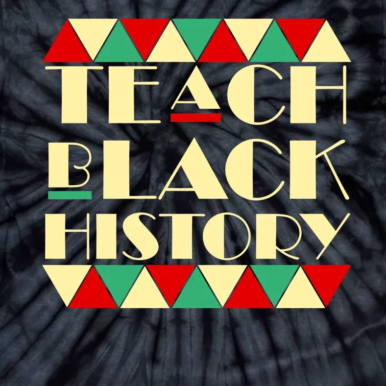 Teach Black History African Pride Tie-Dye T-Shirt