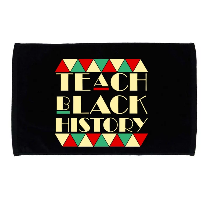 Teach Black History African Pride Microfiber Hand Towel