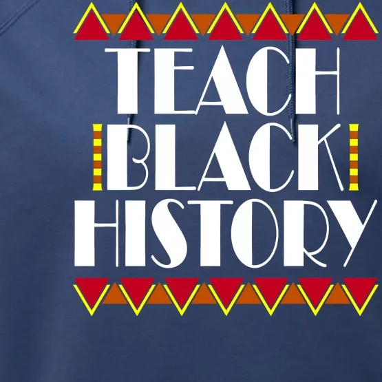 Teach Black History African Teacher Performance Fleece Hoodie