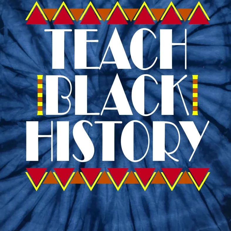 Teach Black History African Teacher Tie-Dye T-Shirt