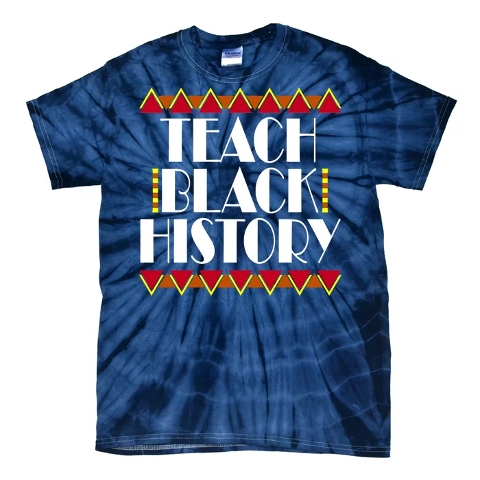 Teach Black History African Teacher Tie-Dye T-Shirt