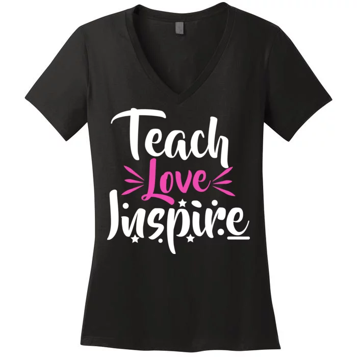 Teach Love Inspire Women's V-Neck T-Shirt