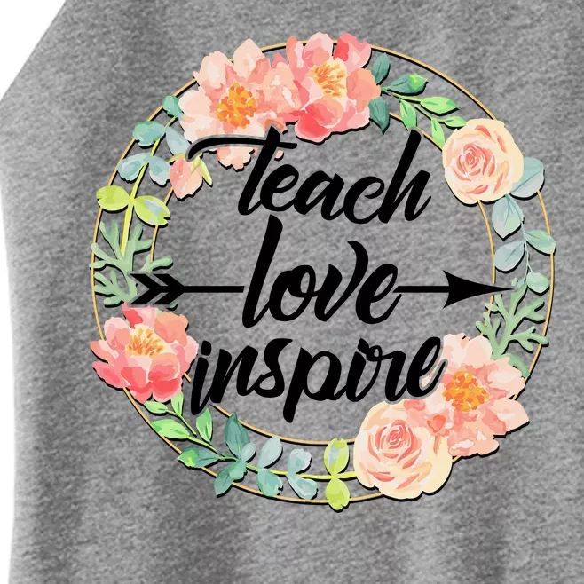 Teach Love Inspire Flower Wreath Women’s Perfect Tri Rocker Tank