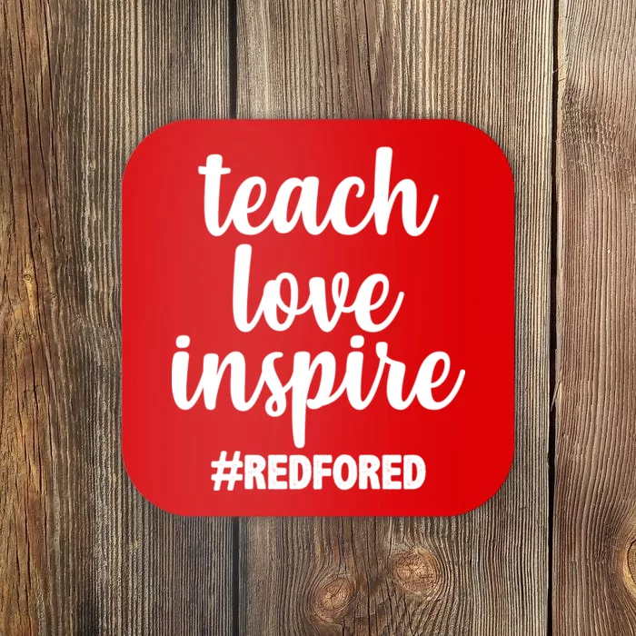 Teach Love Inspire Red For Ed Coaster