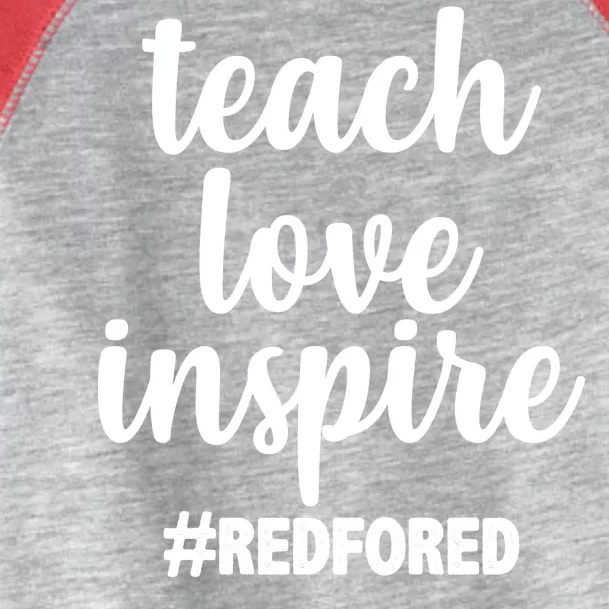 Teach Love Inspire Red For Ed Toddler Fine Jersey T-Shirt