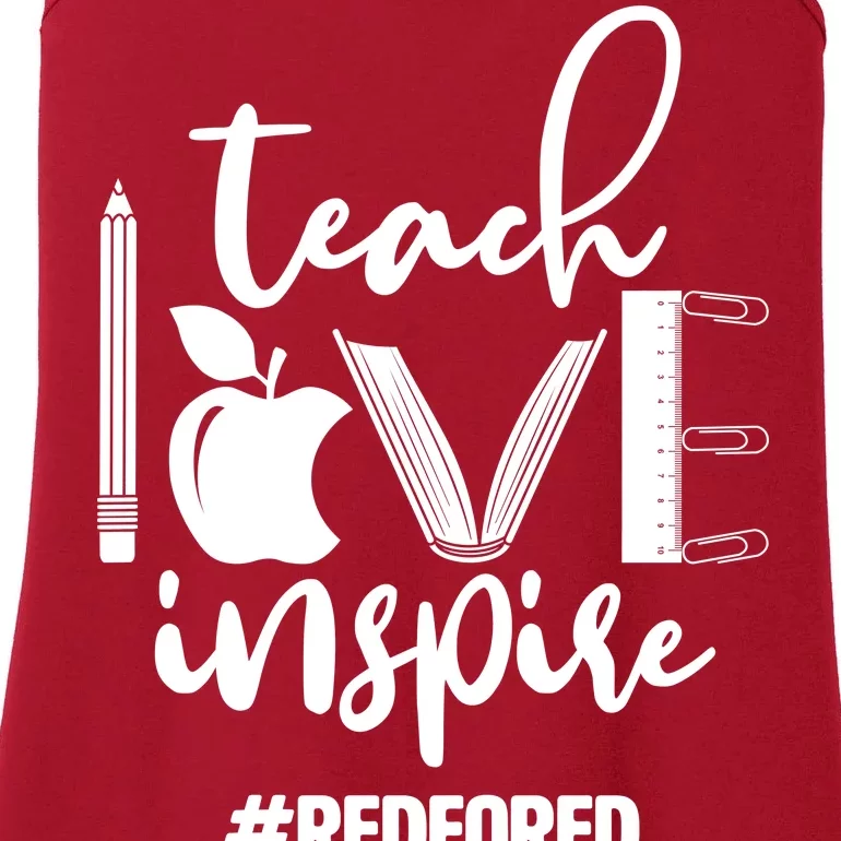 Teach Love Inspire #REDFORED Ladies Essential Tank