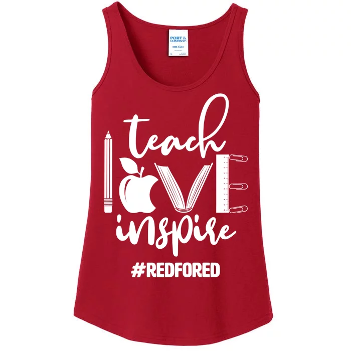 Teach Love Inspire #REDFORED Ladies Essential Tank