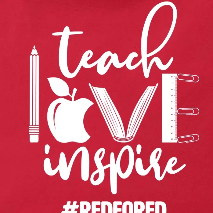 Teach Love Inspire #REDFORED Zip Tote Bag