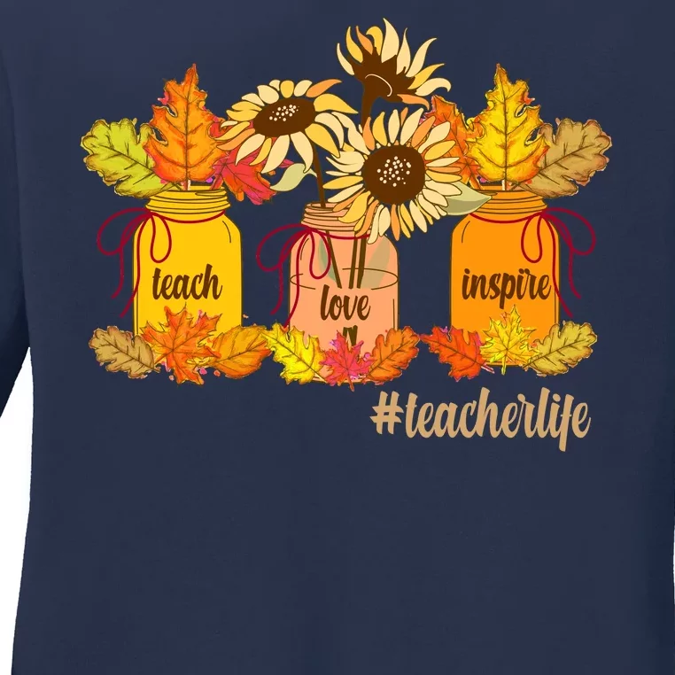 Teach Love Inspire Teacher Life Autumn season Ladies Long Sleeve Shirt