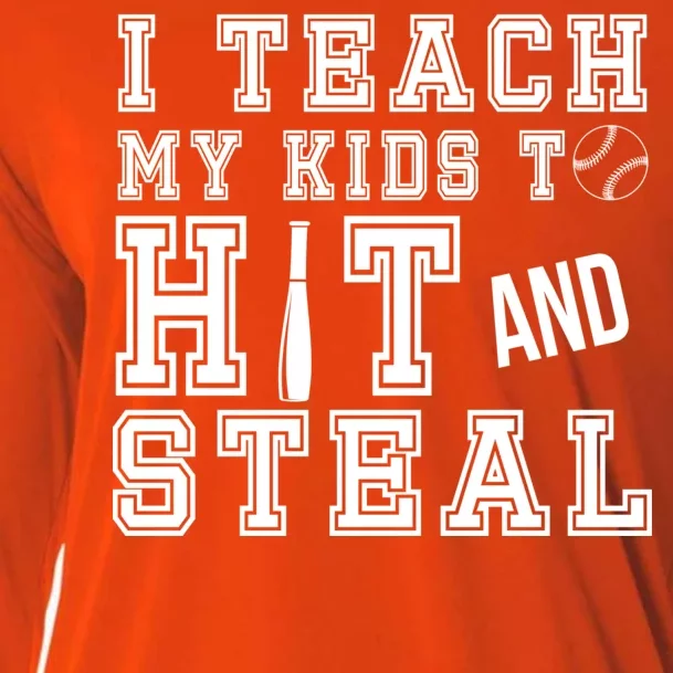 Teach My Kids To Hit And Steal Baseball Cooling Performance Long Sleeve Crew