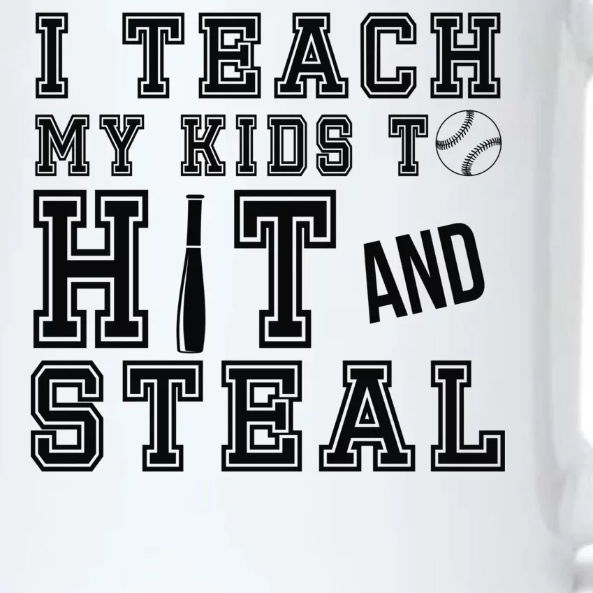 Teach My Kids To Hit And Steal Baseball Black Color Changing Mug