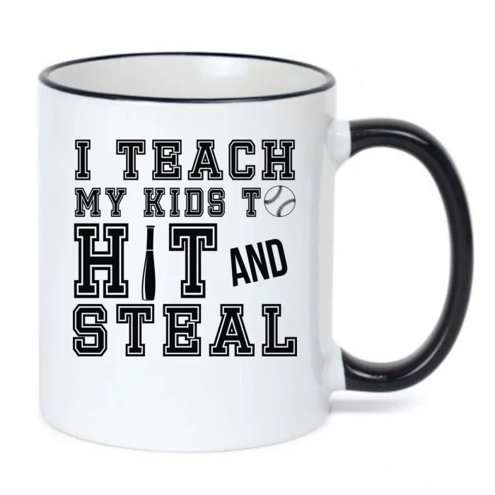 Teach My Kids To Hit And Steal Baseball Black Color Changing Mug