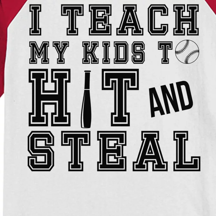 Teach My Kids To Hit And Steal Baseball Kids Colorblock Raglan Jersey